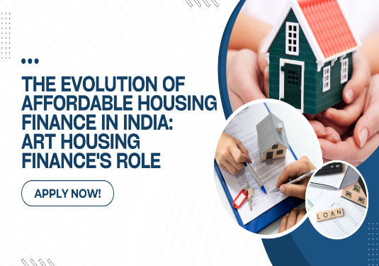 The Evolution of Affordable Housing Finance in India:  ART Housing Finance's Role